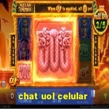 chat uol celular